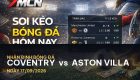 Nhận định bóng đá Coventry vs Aston Villa: Cuộc chiến nảy lửa tại League Cup