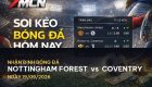 7M nhận định Nottingham Forest vs Coventry: Cuộc chiến không thể bỏ lỡ